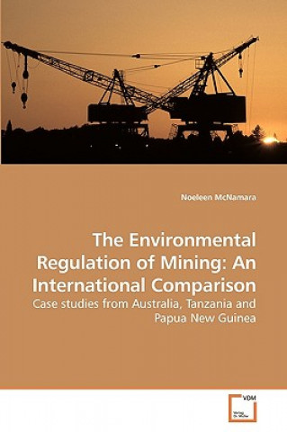 Environmental Regulation of Mining