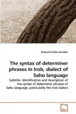 syntax of determiner phrases in Irob, dialect of Saho language