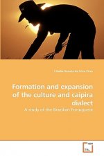 Formation and expansion of the culture and caipira dialect