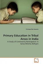 Primary Education in Tribal Areas in India