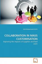 Collaboration in Mass Customisation