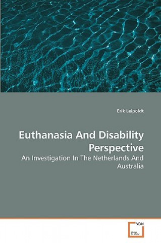 Euthanasia And Disability Perspective