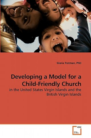 Developing a Model for a Child-Friendly Church