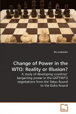 Change of Power in the WTO