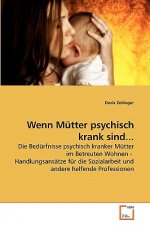 Wenn Mutter psychisch krank sind...
