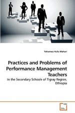 Practices and Problems of Performance Management Teachers