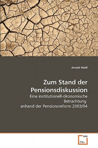 Zum Stand der Pensionsdiskussion