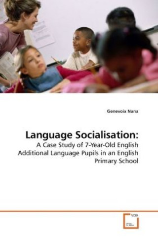 Language Socialisation: