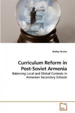Curriculum Reform in Post-Soviet Armenia