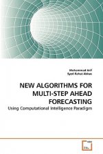 New Algorithms for Multi-Step Ahead Forecasting