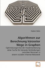 Algorithmen zur Berechnung kurzester Wege in Graphen