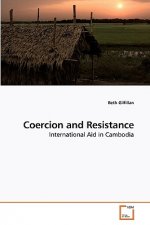 Coercion and Resistance