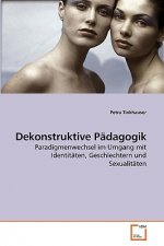 Dekonstruktive Padagogik