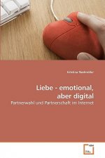Liebe - emotional, aber digital