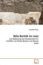 Bela Bartok im Jazz