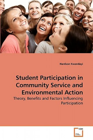 Student Participation in Community Service and Environmental Action