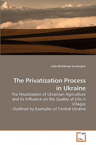 Privatization Process in Ukraine