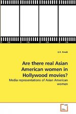 Are there real Asian American women in Hollywood movies?