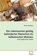 Lebensweise geistig behinderter Menschen im teilbetreuten Wohnen