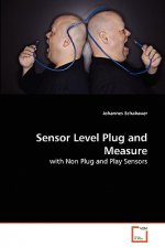 Sensor Level Plug and Measure