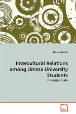 Intercultural Relations among Jimma University Students