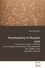 Freemasonry in Russian eyes
