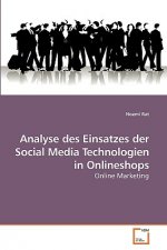 Analyse des Einsatzes der Social Media Technologien in Onlineshops