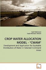 Crop Water Allocation Model - Cwam