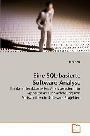 Eine SQL-basierte Software-Analyse