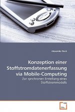 Konzeption einer Stoffstromdatenerfassung via Mobile-Computing