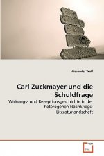 Carl Zuckmayer und die Schuldfrage
