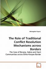 Role of Traditional Conflict Resolution Mechanisms across Borders
