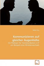 Kommunizieren auf gleicher Augenhoehe