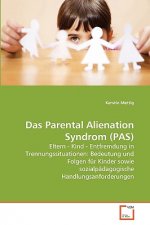 Parental Alienation Syndrom (PAS)