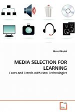 Media Selection for Learning