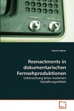 Reenactments in dokumentarischen Fernsehproduktionen