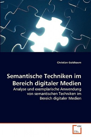 Semantische Techniken im Bereich digitaler Medien