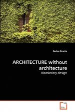 ARCHITECTURE without architecture