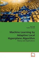 Machine Learning by Adaptive Local Hyperplane Algorithm