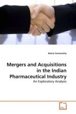 Mergers and Acquisitions in the Indian Pharmaceutical Industry