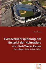 Eventverkehrsplanung am Beispiel der Heimspiele von Rot-Weiss Essen