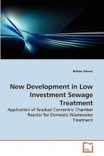 New Development in Low Investment Sewage Treatment
