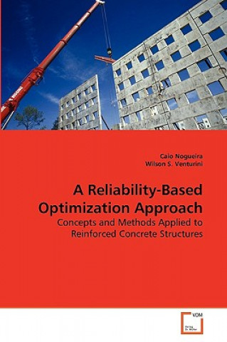 Reliability-Based Optimization Approach