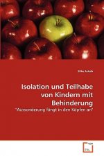 Isolation und Teilhabe von Kindern mit Behinderung