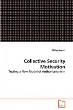 Collective Security Motivation