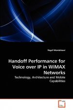 Handoff Performance for Voice over IP in WiMAX Networks