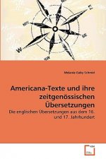 Americana-Texte und ihre zeitgenoessischen UEbersetzungen