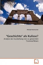 Geschichte als Kulisse?