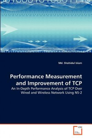 Performance Measurement and Improvement of TCP