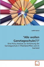 Alle wollen Ganztagsschule(?)